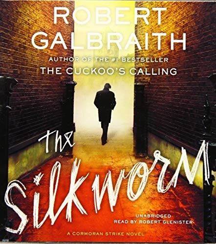 The Silkworm (AudiobookFormat, 2015, Little, Brown & Company)