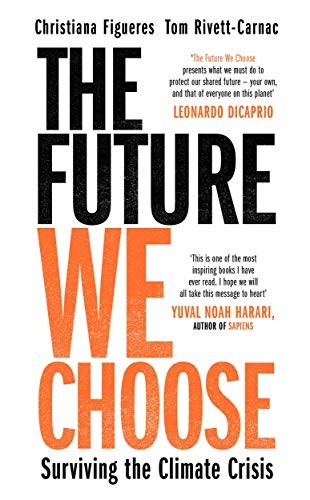 The Future We Choose (Paperback, 2020, Manilla Press)