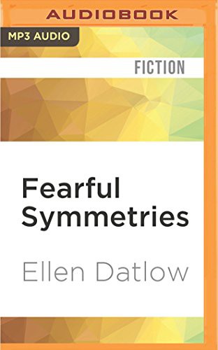 Fearful Symmetries (AudiobookFormat, 2016, Audible Studios on Brilliance Audio, Audible Studios on Brilliance)