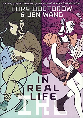 In Real Life (Hardcover, 2014, Turtleback)