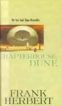 Chapterhouse Dune (Dune Chronicles, Book 6) (Hardcover, 1999, Tandem Library)