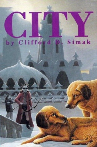 Clifford D. Simak: City (Hardcover, 1992, Doubleday Books)