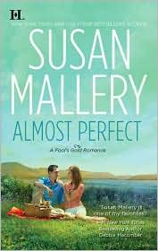 Susan Mallery: Almost Perfect (Paperback, 2010, HQN)
