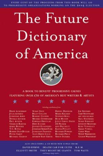 Future Dictionary of America (Hardcover, 2004, Hamish Hamilton Ltd)