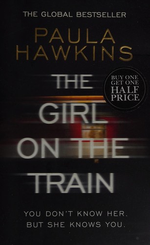 Paula Hawkins: The girl on the train (2016)