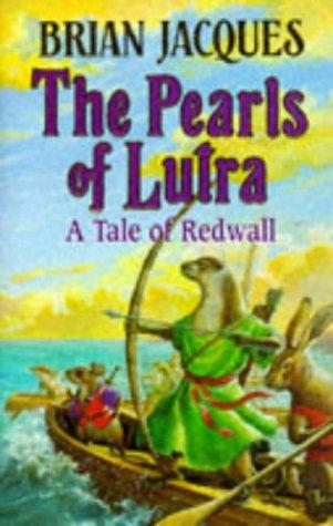 Brian Jacques: The Pearls of Lutra (Hardcover, 1996, Philomel)