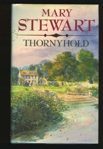 Mary Stewart: Thornyhold (Hardcover, 1991, Random House Value Publishing)