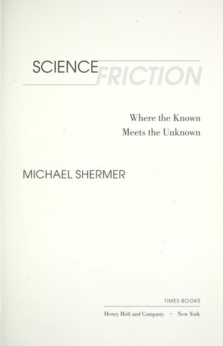 Science friction (2005, Times Books)