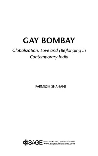 Gay Bombay (2008, SAGE Publications)