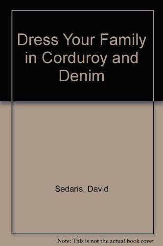 Dress Your Family in Corduroy and Denim (Hardcover, 2009)