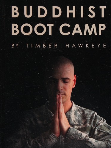 Buddhist boot camp (2013, HarperOne)