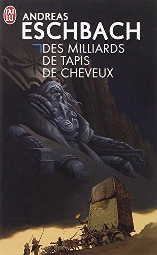 Des milliards de tapis de cheveux (Paperback, French language, 2004, J'ai Lu)