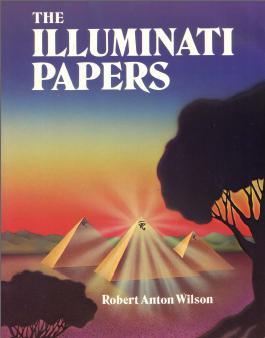The Illuminati Papers (Paperback, 1990, And/Or Pr)