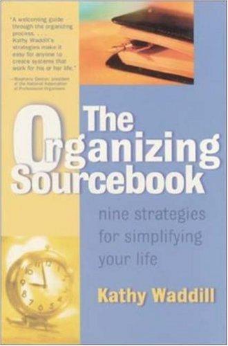 Kathy Waddill: The Organizing Sourcebook  (Paperback, 2001, McGraw-Hill)