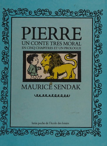 Maurice Sendak: Pierre (French language, 1979, L'École des loisirs)