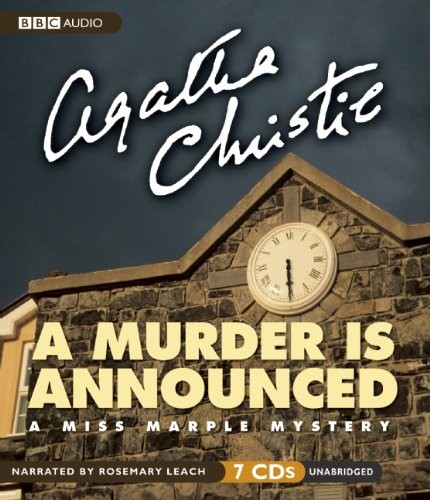 Agatha Christie: A Murder Is Announced (AudiobookFormat, 2010, AudioGO)