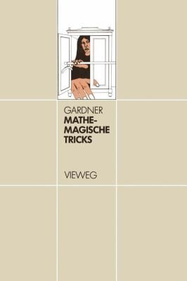 Mathemagische Tricks (German language, 1981, Vieweg+Teubner Verlag)