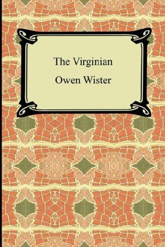 Owen Wister: The Virginian (Paperback, 2007, Digireads.com)