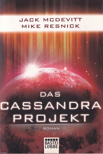 Das Cassandra Projekt (German language, 2013, Bastei Lübbe)