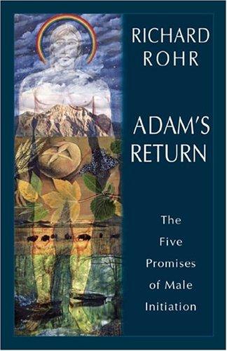 Adam's return (Paperback, 2004, Crossroad Pub.)