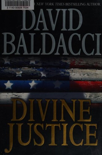 David Baldacci: Divine Justice (2008, Grand Central Publishing)