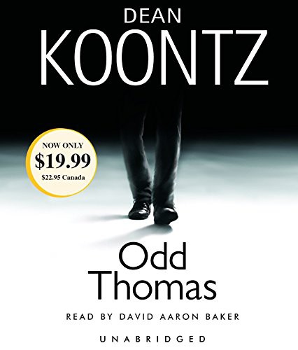 Dean R. Koontz, David Aaron Baker: Odd Thomas (AudiobookFormat, 2008, Random House Audio)