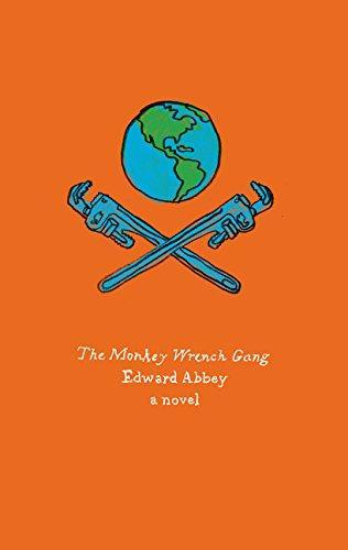 Edward Abbey: The Monkey Wrench Gang (2014)