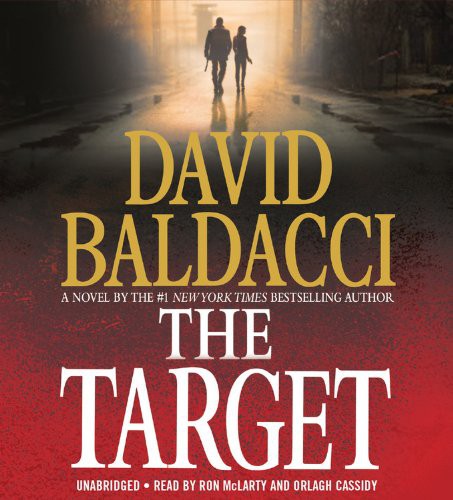 Ron McLarty, David Baldacci, Orlagh Cassidy: The Target (AudiobookFormat, 2014, Grand Central Publishing)