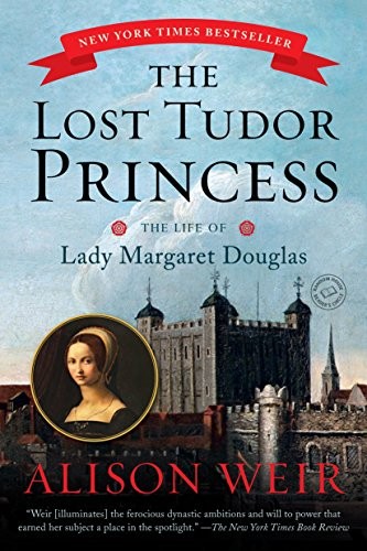 The Lost Tudor Princess (Paperback, 2017, Ballantine Books)