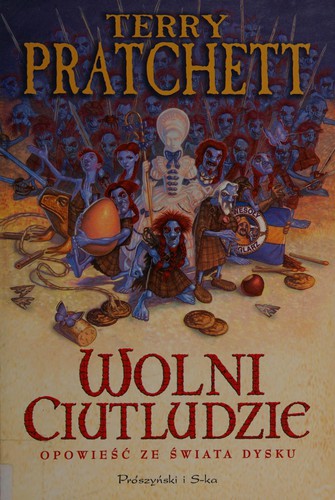 Wolni Ciutludzie (Polish language, 2005, Prószyński i S-ka)