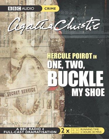 Agatha Christie: One, Two Buckle My Shoe (BBC Radio Collection) (AudiobookFormat, 2004, BBC Audiobooks)