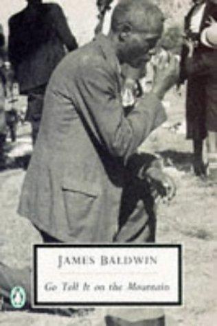 James Baldwin: Go Tell It on the Mountain (Penguin Twentieth Century Classics) (Spanish language, 1993, Penguin Books)