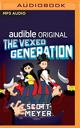 The Vexed Generation (AudiobookFormat, 2020, Audible Studios on Brilliance Audio)