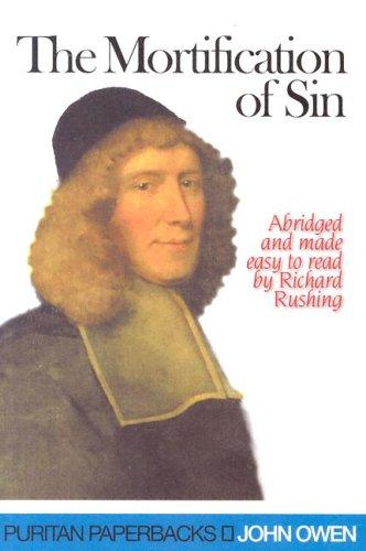 The Mortification of Sin (Paperback, 2004, Banner of Truth)