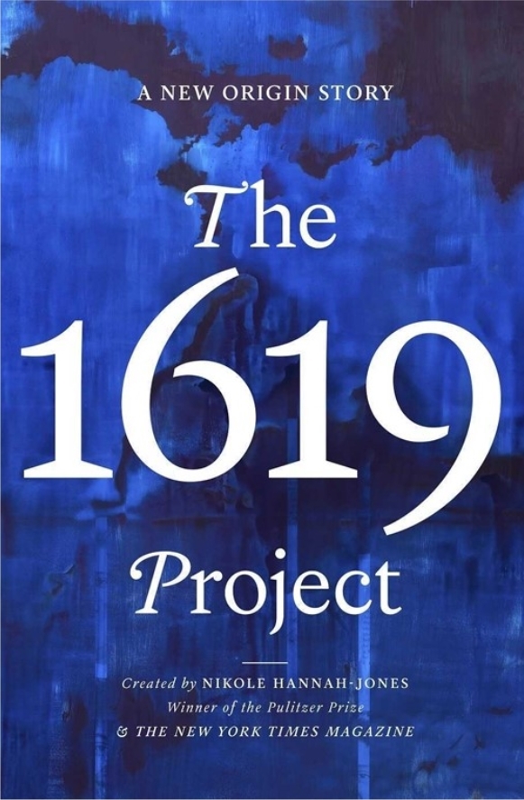 The 1619 Project (2021, Independently Published)