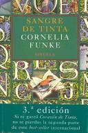 Sangre de Tinta / Ink Blood (Las Tres Edades / the Three Ages) (Paperback, 2006, Siruela)