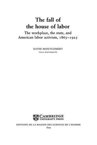 David Montgomery: The fall of the house of labor (1989, CUP)