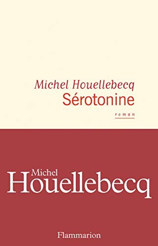 Sérotonine (Paperback, 2019, FLAMMARION, LP)