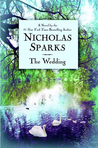 Nicholas Sparks: The Wedding (EBook, 2003, Grand Central Publishing)