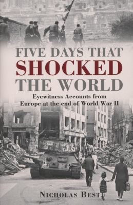 Five Days That Shocked the World
            
                General Military (2012, Osprey Publishing)