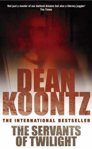 Dean R. Koontz: The servants of twilight (Paperback, 1991, Headline)