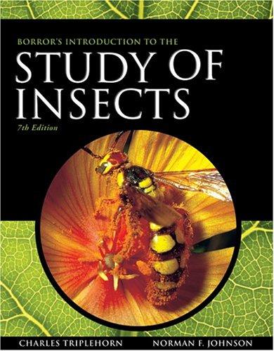 Norman F. Johnson, Charles A. Triplehorn: Borror and DeLong's Introduction to the Study of Insects (Hardcover, 2004, Brooks Cole)