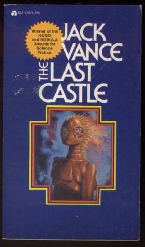 Jack Vance: The Last Castle (Ace)