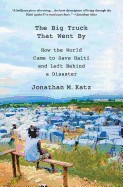 Jonathan M. Katz: The Big Truck That Went By (Hardcover, 2013, Palgrave MacMillan)