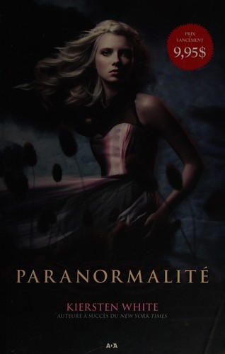 Kiersten White: Paranormalité (French language, 2013, AdA éditions)