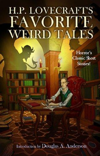 H.P. Lovecraft's favorite weird tales (Paperback, 2005, Cold Spring Press)