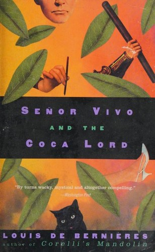 Senor Vivo and the Coca Lord (1998, Vintage International)