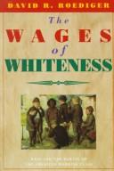 David R. Roediger: The wages of whiteness (1991, Verso)
