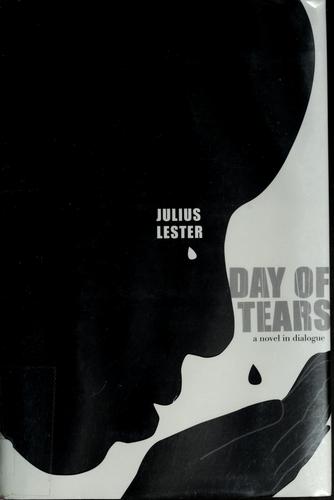 Julius Lester: Day of tears (2005, Hyperion Books for Children)