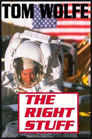 Tom Wolfe: The Right Stuff (AudiobookFormat, 1989, Books on Tape, Inc.)